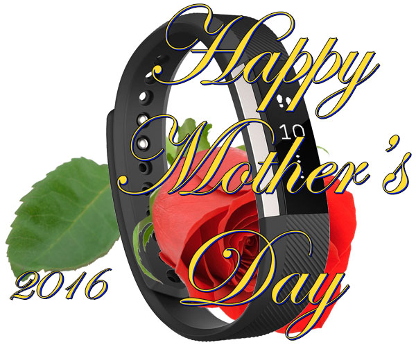 Happy Mother's Day 2016