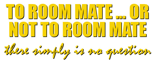 room mate
