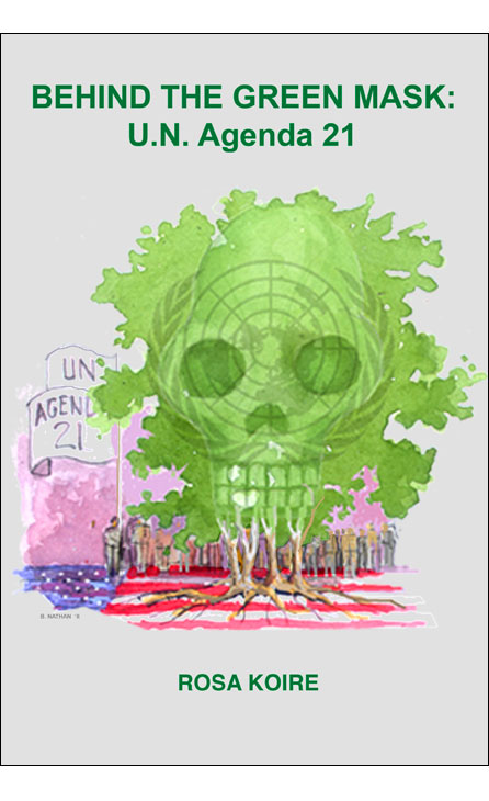 Behind the Green Mask UN Agenda 21