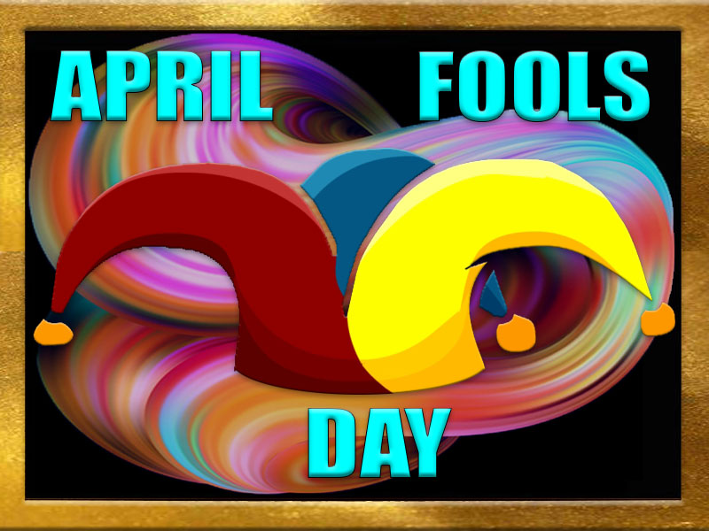 April Fools Day
