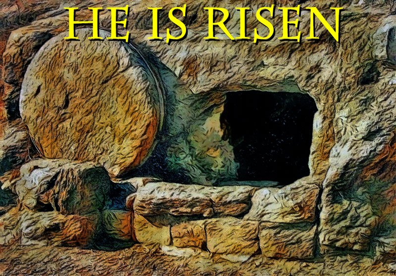 He is risen