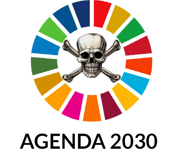 The UN Agenda 2030 is death